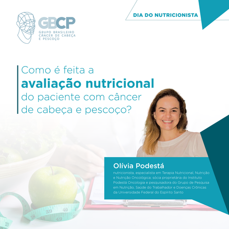 Como é feita a avaliação nutricional do paciente com câncer de cabeça e pescoço