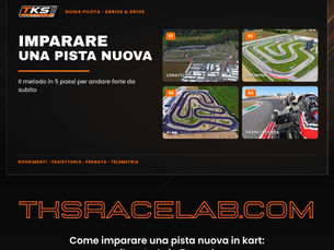 Copertina TKS RaceLab: come imparare una pista nuova in kart, metodo in 5 passi con foto di Lonato, Cremona, Ala e Franciacorta