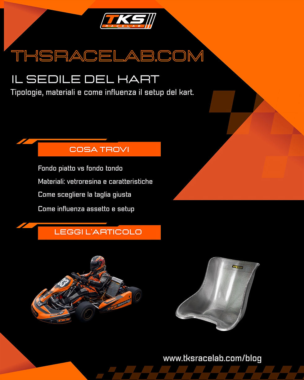 Tipi di sedile kart: rigido morbido e confronto materiali fibra e vetroresina — TKS Race Lab