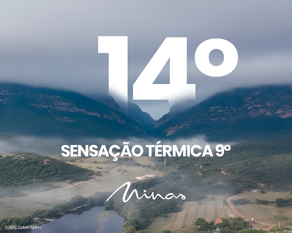 Sensação térmica de 9 °C em Serranópolis convida para roteiros de natureza e gastronomia aos pés da Cordilheira do Espinhaço
