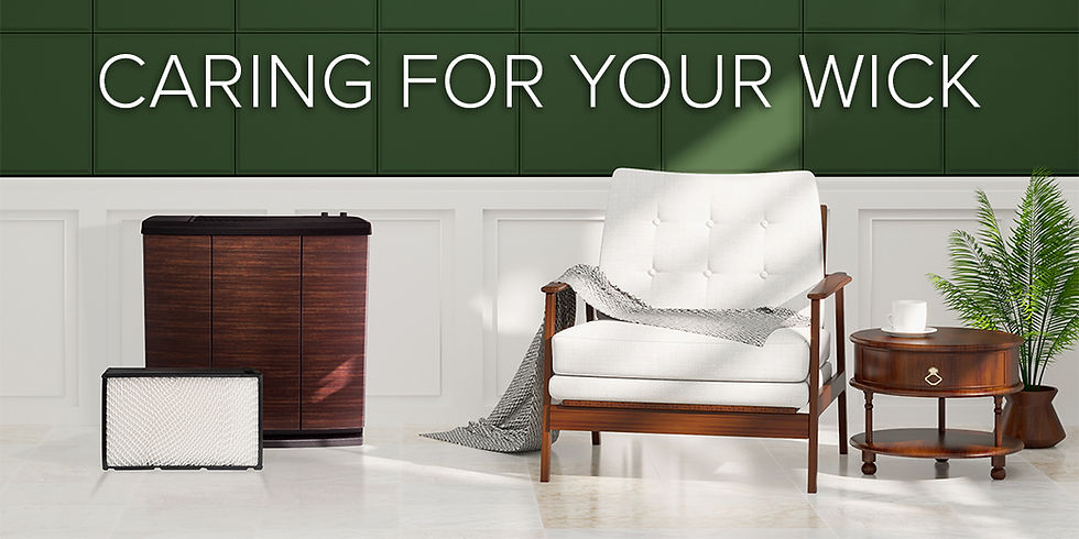 Living room setting. Chair and table with a coffee cup on top of the table. Humidifier and a wick next to the chair. Text reads: "Caring for Your Wick."