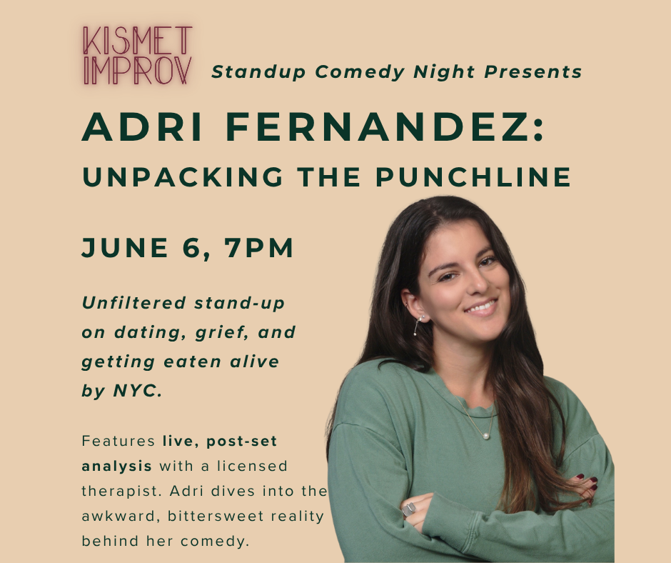 ADRI FERNANDEZ: UNPACKING THE PUNCHLINE