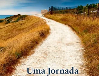 UMA JORNADA DE ORAÇÃO PELO CAMINHO DE EMAÚS