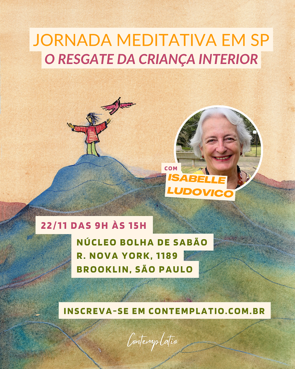 (SP) Jornada Meditativa: Resgate da Criança Interior