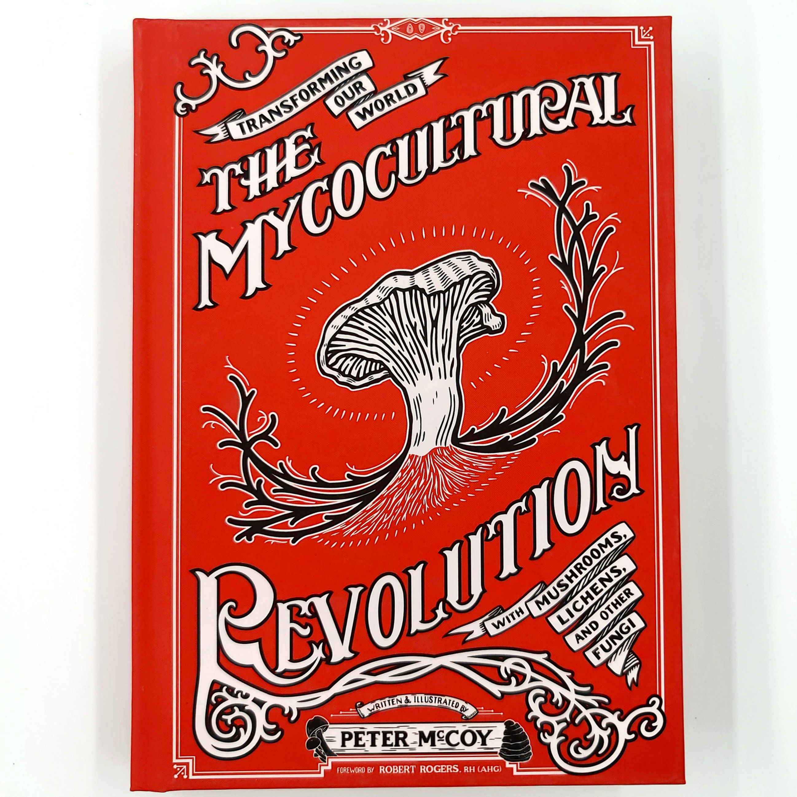 Mycocultural Revolution, The