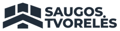 saugos tvoreles