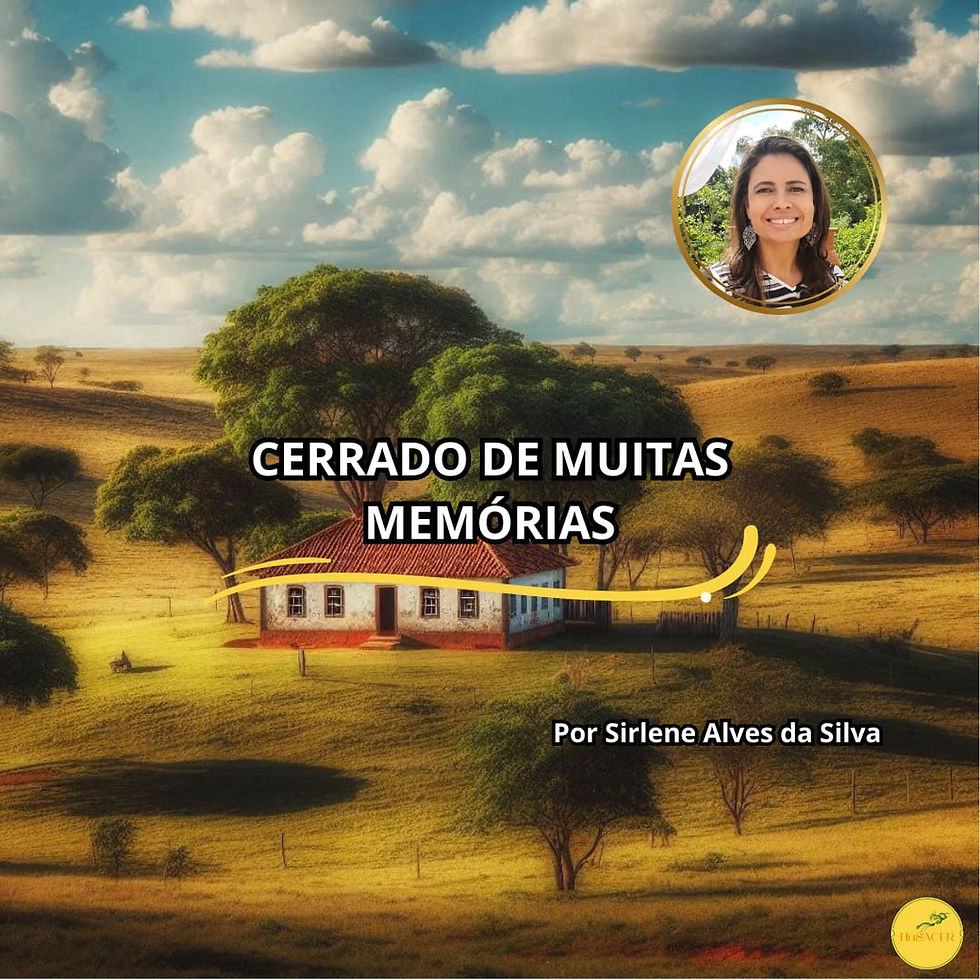 CERRADO DE MUITAS MEMÓRIAS