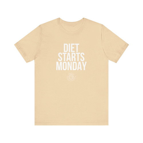 Diet Starts Monday T-Shirt | Jazzy's Cookie Co.