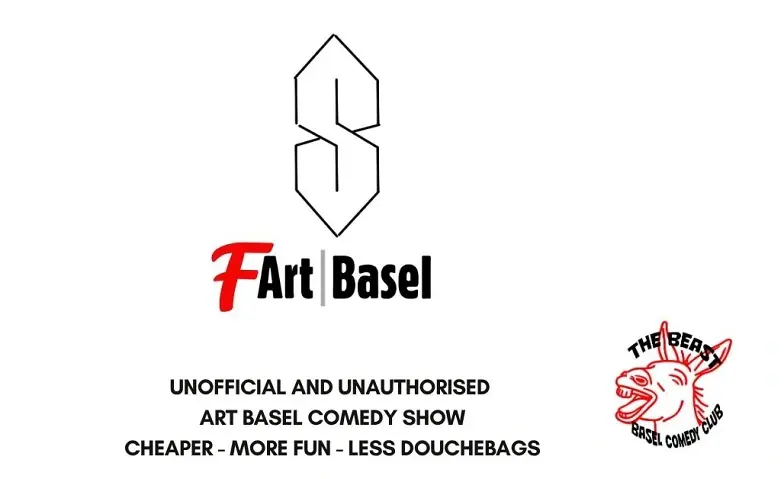 Fart Basel - Unofficial and Unauthorised Comedy Show