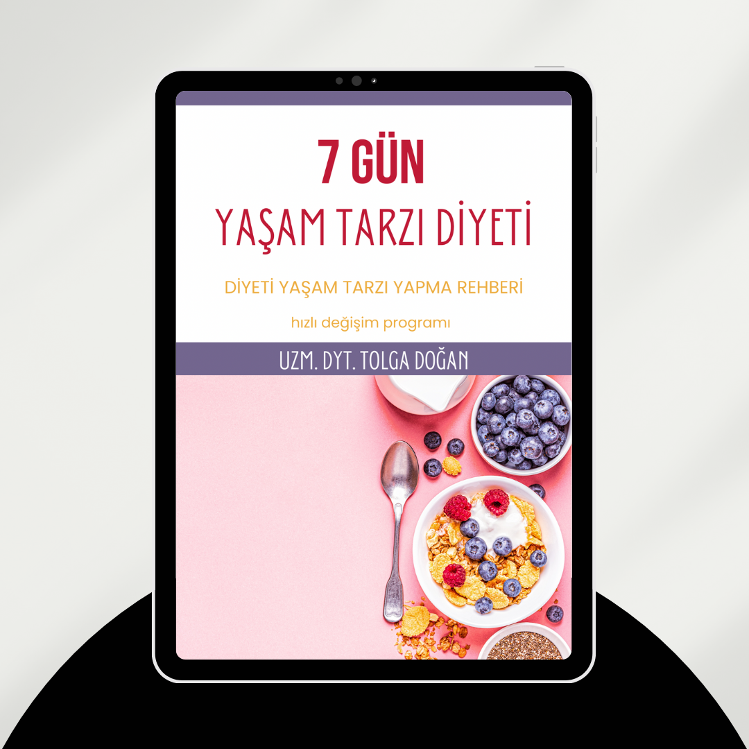 7 GÜN YAŞAM TARZI DİYETİ E-KİTAP