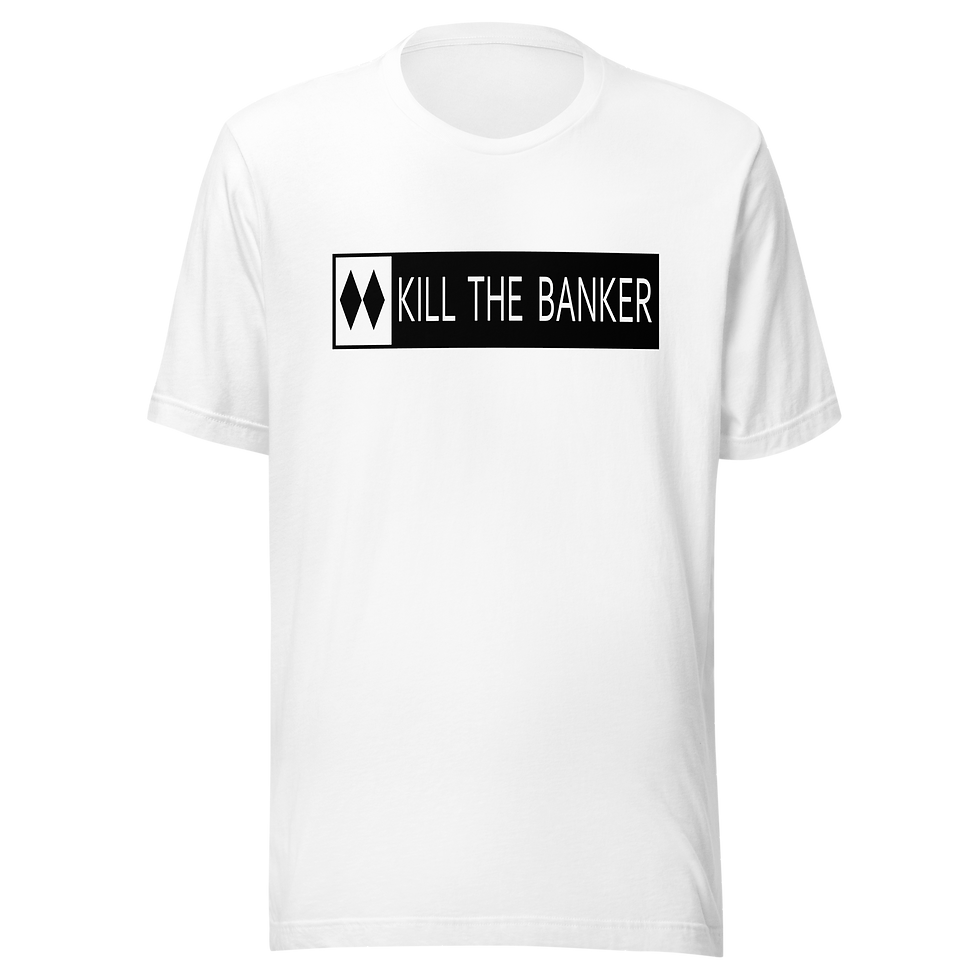Thumbnail: Kill the Banker - Revelstoke, BC Unisex T-Shirt