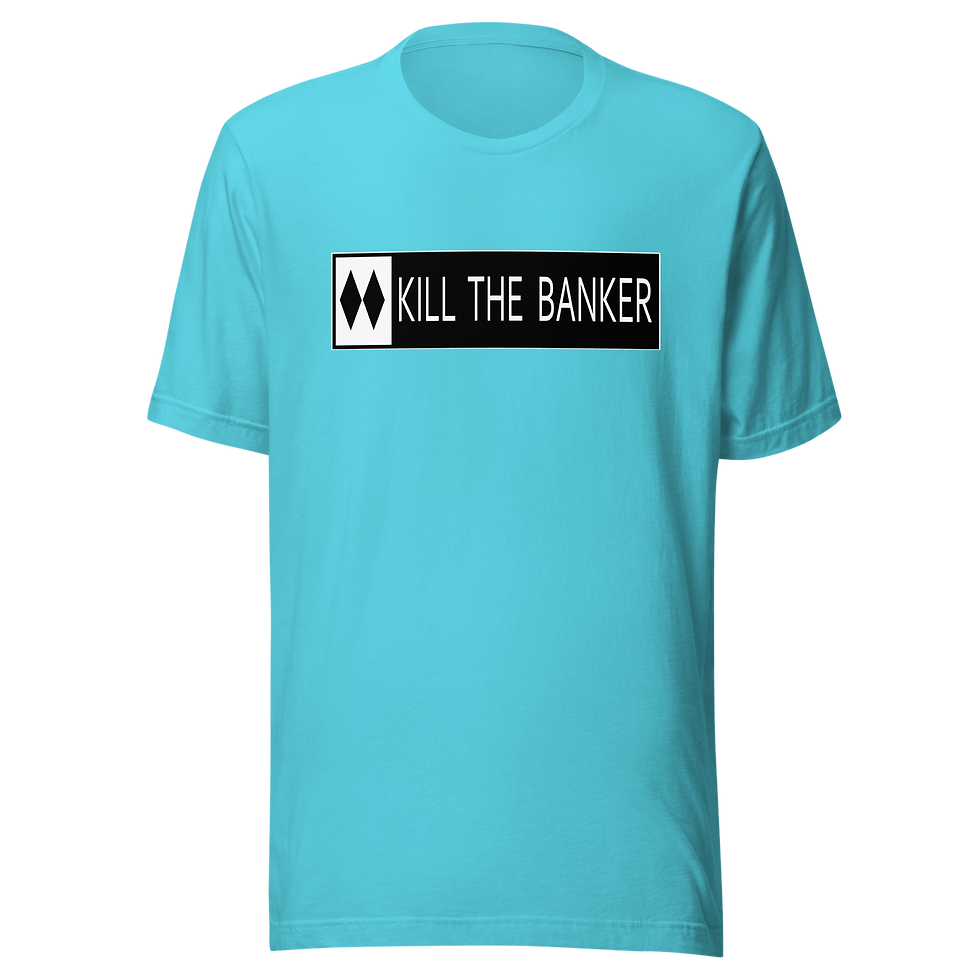 Thumbnail: Kill the Banker - Revelstoke, BC Unisex T-Shirt