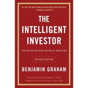 the intelligent investor -benjamin graham