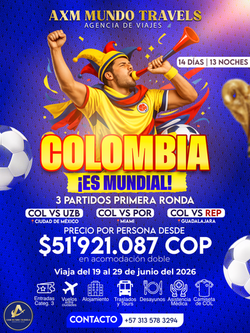 COLOMBIA ES MUNDIAL