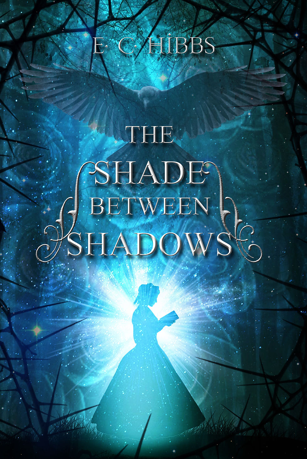 The cover of The Shade Between Shadows by E.C. Hibbs features an ethereal, glowing silhouette of a woman in a long dress, standing in profile while reading a book. She is illuminated by a radiant light shining from behind, creating a magical, otherworldly effect. Above her, a large dark bird with outstretched wings soars in the backdrop of a mystical blue forest with tangled branches. The title is prominently displayed in elegant serif font across the center of the cover. The overall tone is mysterious and atmospheric, hinting at fantasy and dark intrigue.