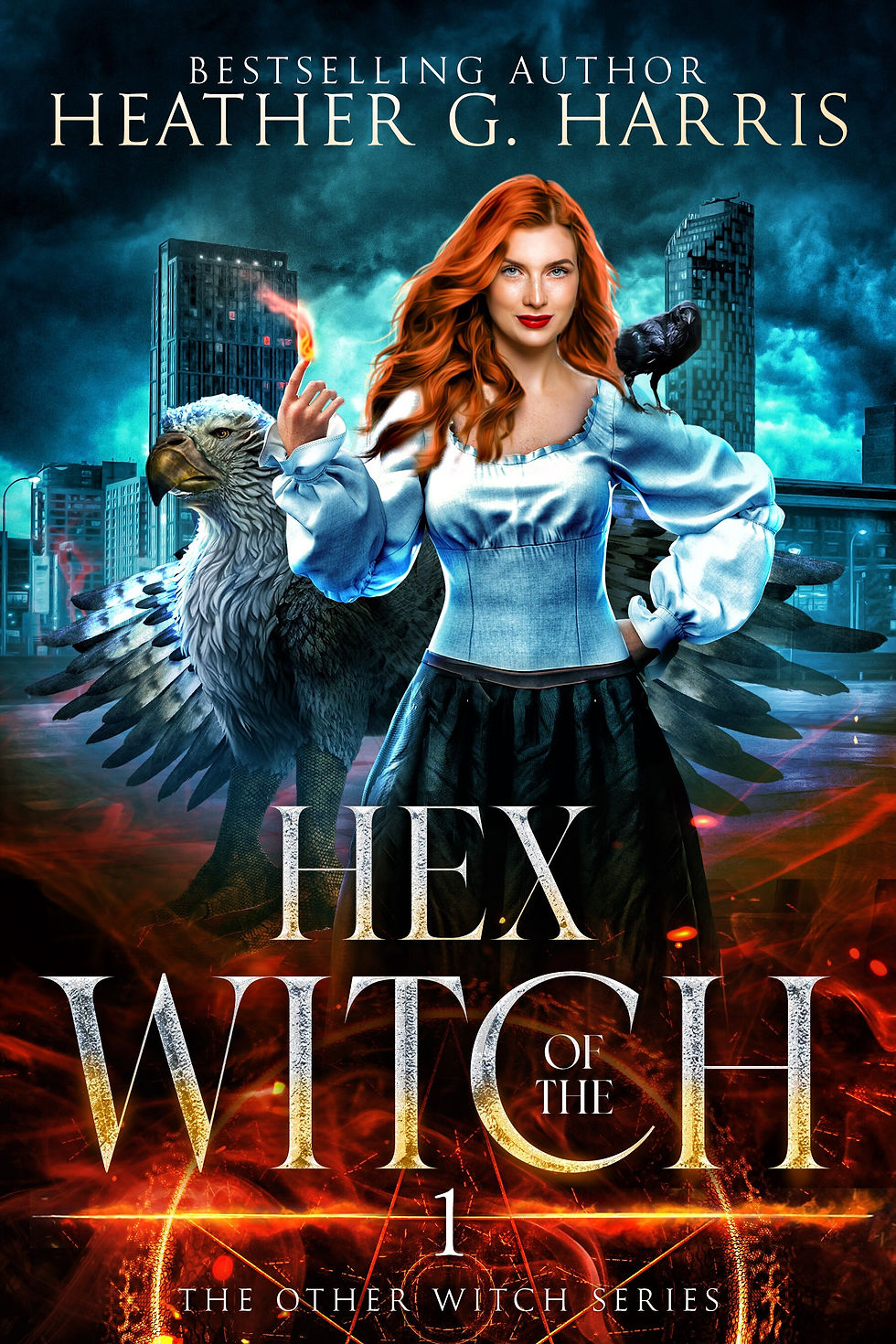 The cover of Hex of the Witch by Heather G. Harris features a striking red-haired woman wearing a flowing blue blouse and a determined expression. She stands confidently in front of a city skyline, holding a flame in her raised hand, symbolizing her magical abilities. On one side, a large griffin with fierce eyes guards her, and a black raven perches on her shoulder. The background is a blend of stormy clouds and mystical light, hinting at the fantasy world she inhabits. This is the first book in The Other Witch series.