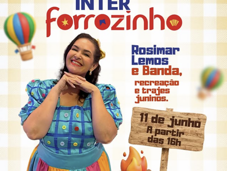 Vem aí o Inter Forrozinho!