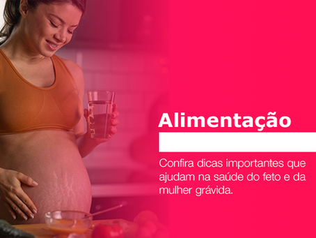 Alimentação para gestantes: cuidados essenciais