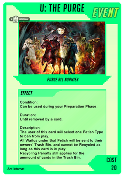 WaifuMadness EVENT U The Purge