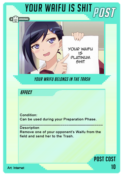WaifuMadness POST Your Waifu is Shit