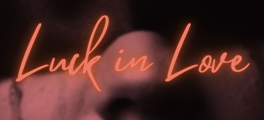 2 Luck in Love_edited.jpg