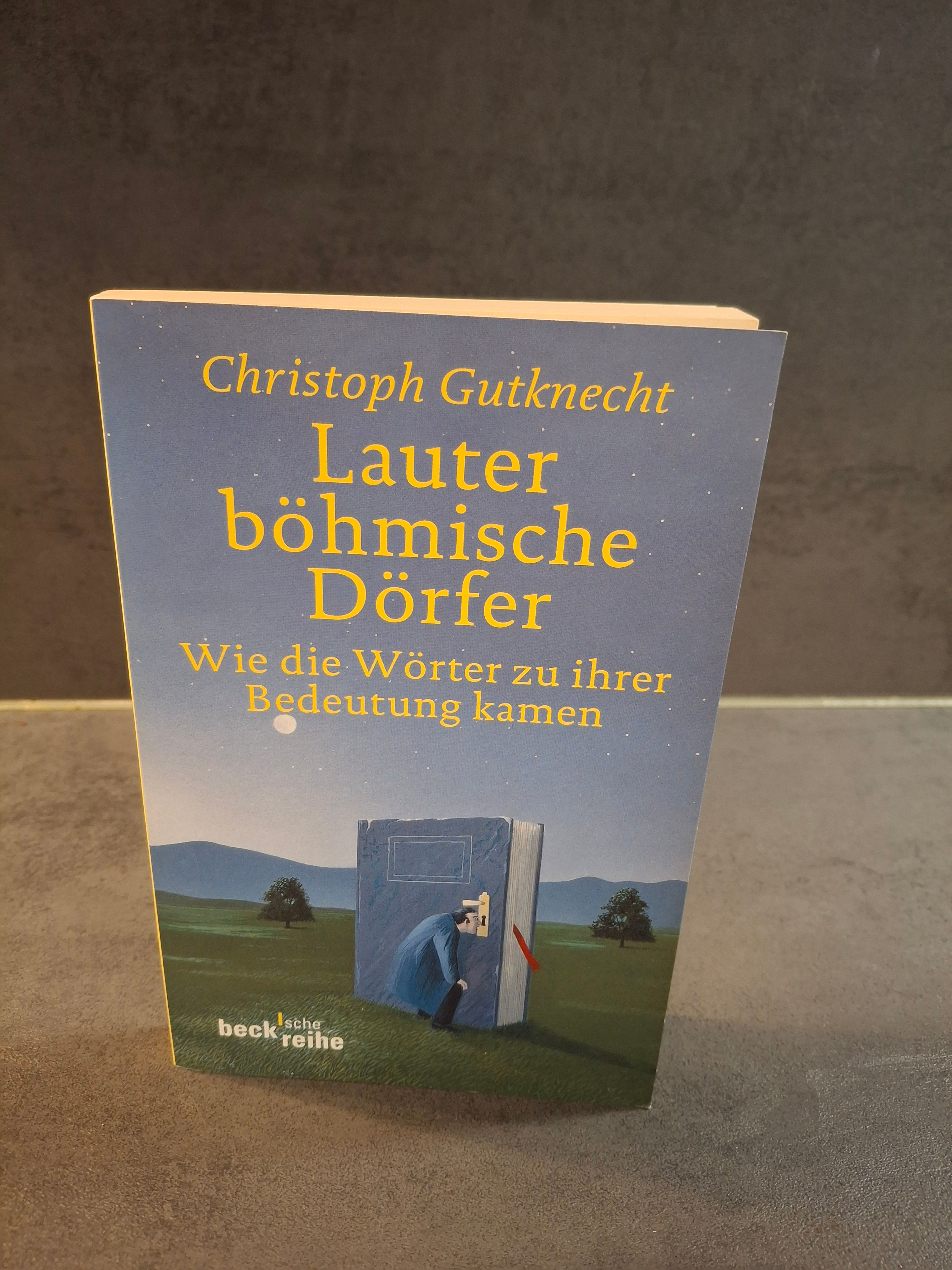 Lauter böhmische Dörfer - Christoph Gutknecht