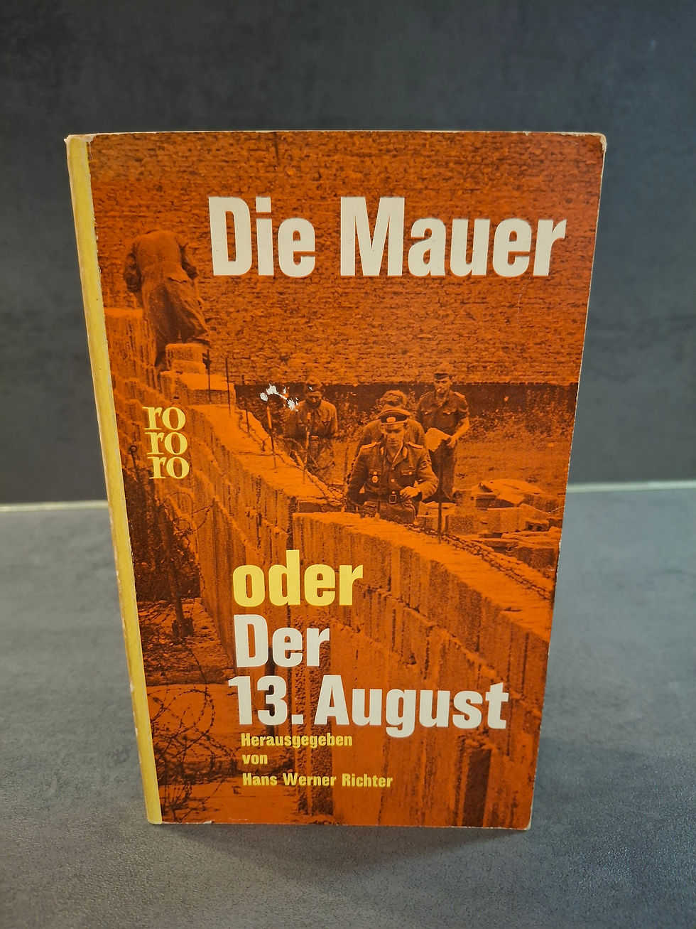 Miniaturbild: Die Mauer oder der 13. August