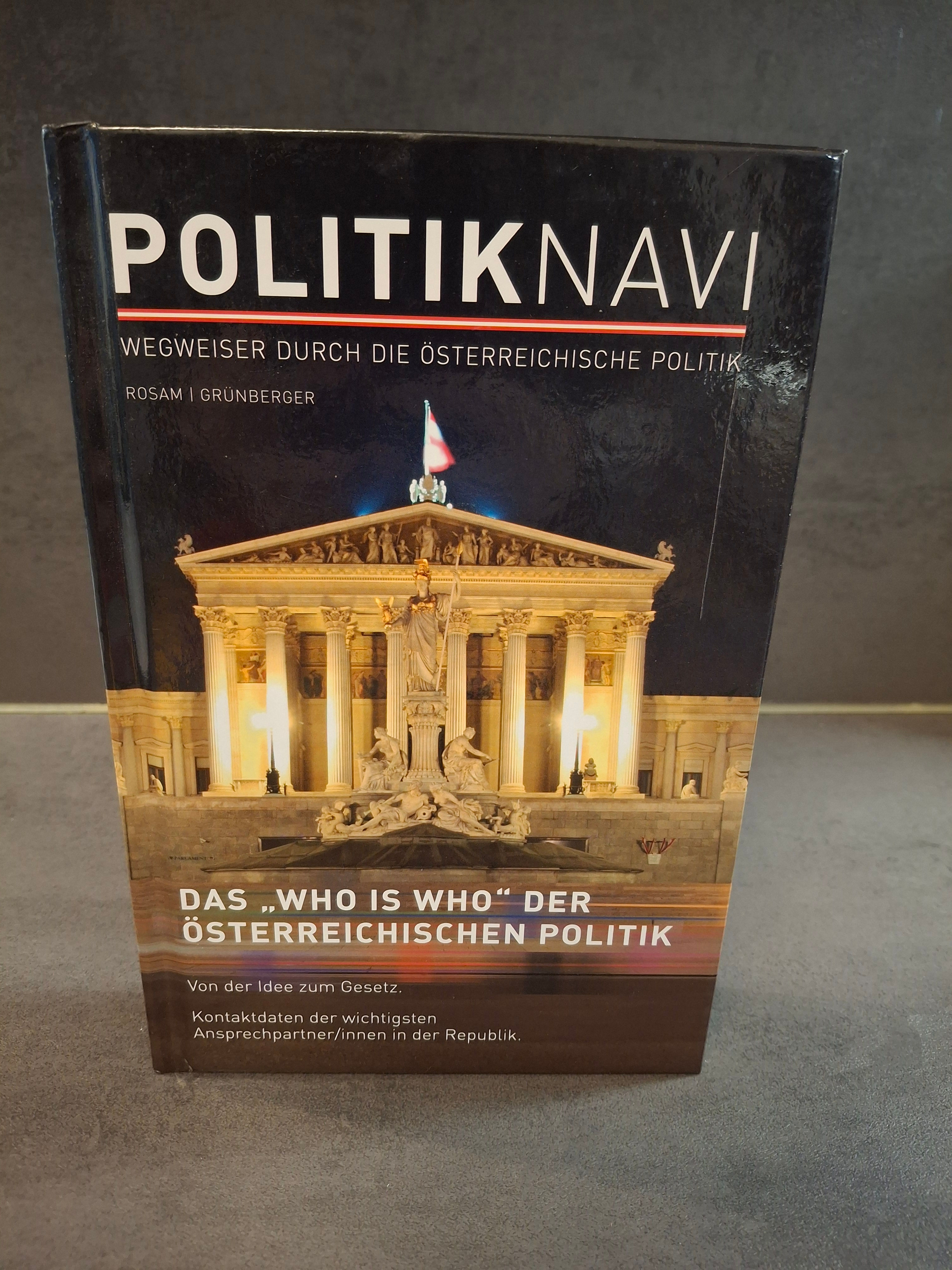 PolitikNavi Wegweiser durch die Österreichische Politik