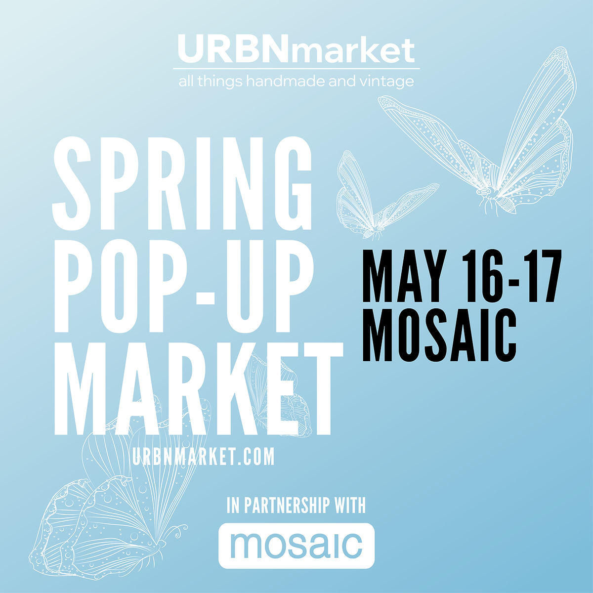Mosaic Spring Market flyer
