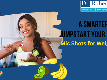 Mic Shots for Weight Loss: A Smarter Way to Jumpstart Your Journey