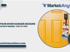 Elevate Your Door Hanger Designs with MarketAnywhere: Top 10 Tips