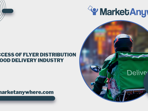 The Success of Flyer Distribution in the Food Delivery Industry
