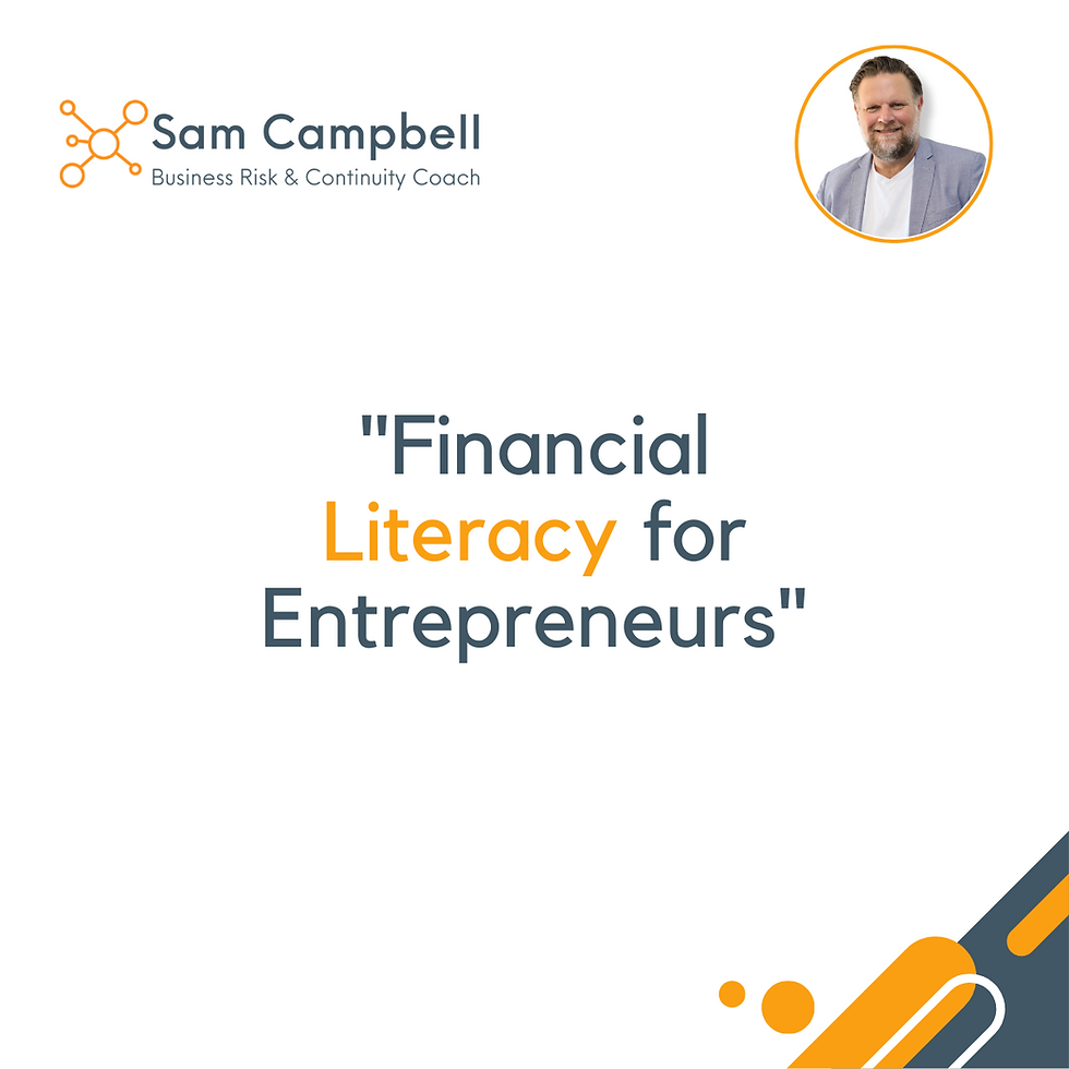 "Financial Literacy for Entrepreneurs"