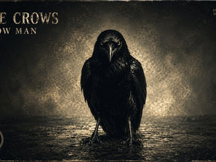 The Crows - Crow Man, music inspired by Hunger