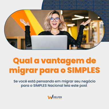 Qual a vantagem de migrar para o SIMPLES?