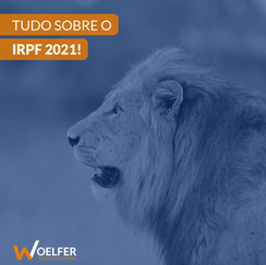 Tudo sobre o IMPOSTO DE RENDA PESSOA FÍSICA 2021!