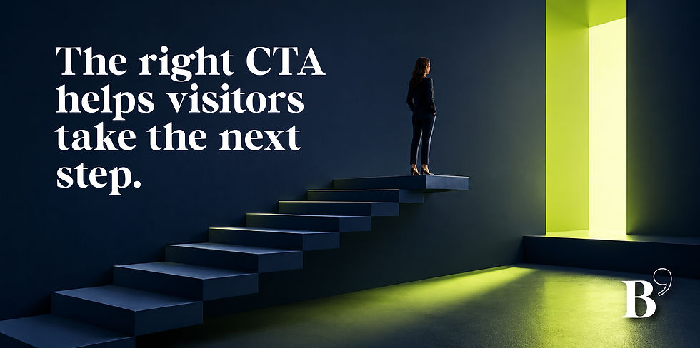 Woman stands on dark steps toward a glowing doorway; text says The right CTA helps visitors take the next step. The Brand Brew