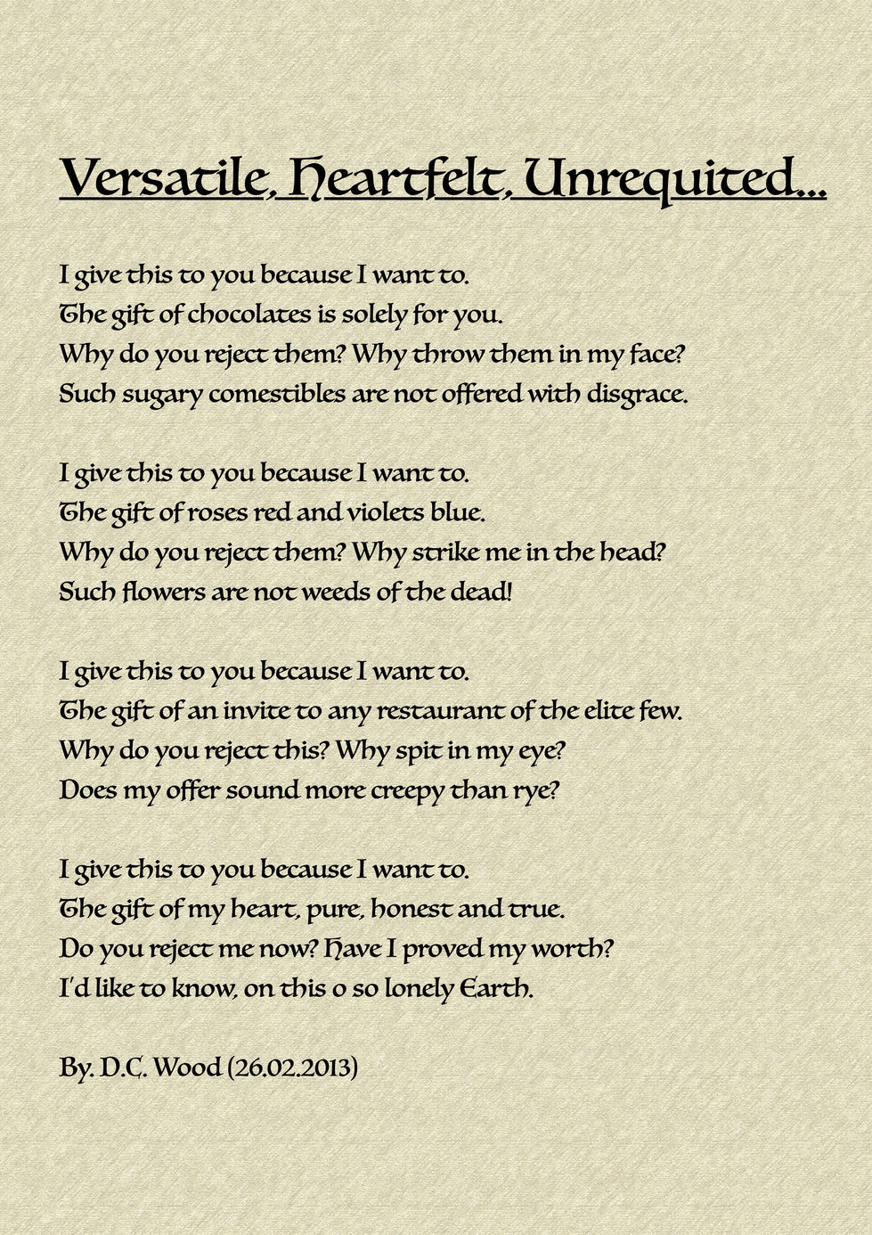 Versatile, Heartfelt, Unrequited...