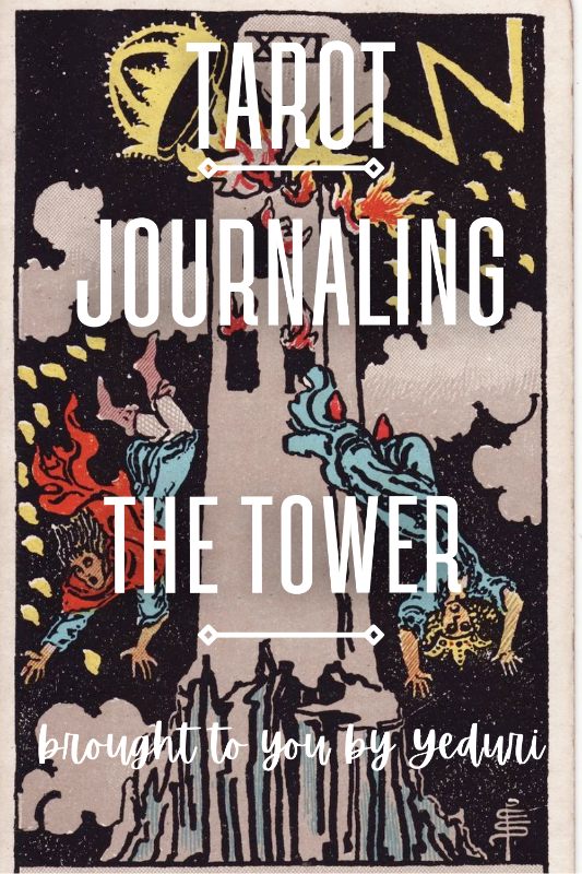 Tarot Journaling. The Tower.