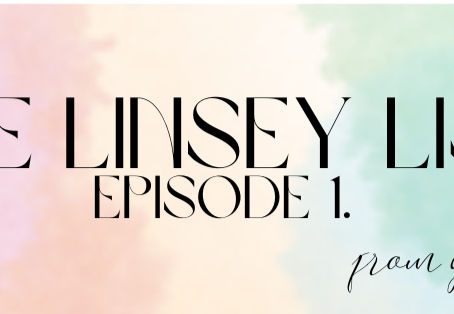 The Linsey List, Episode 1.