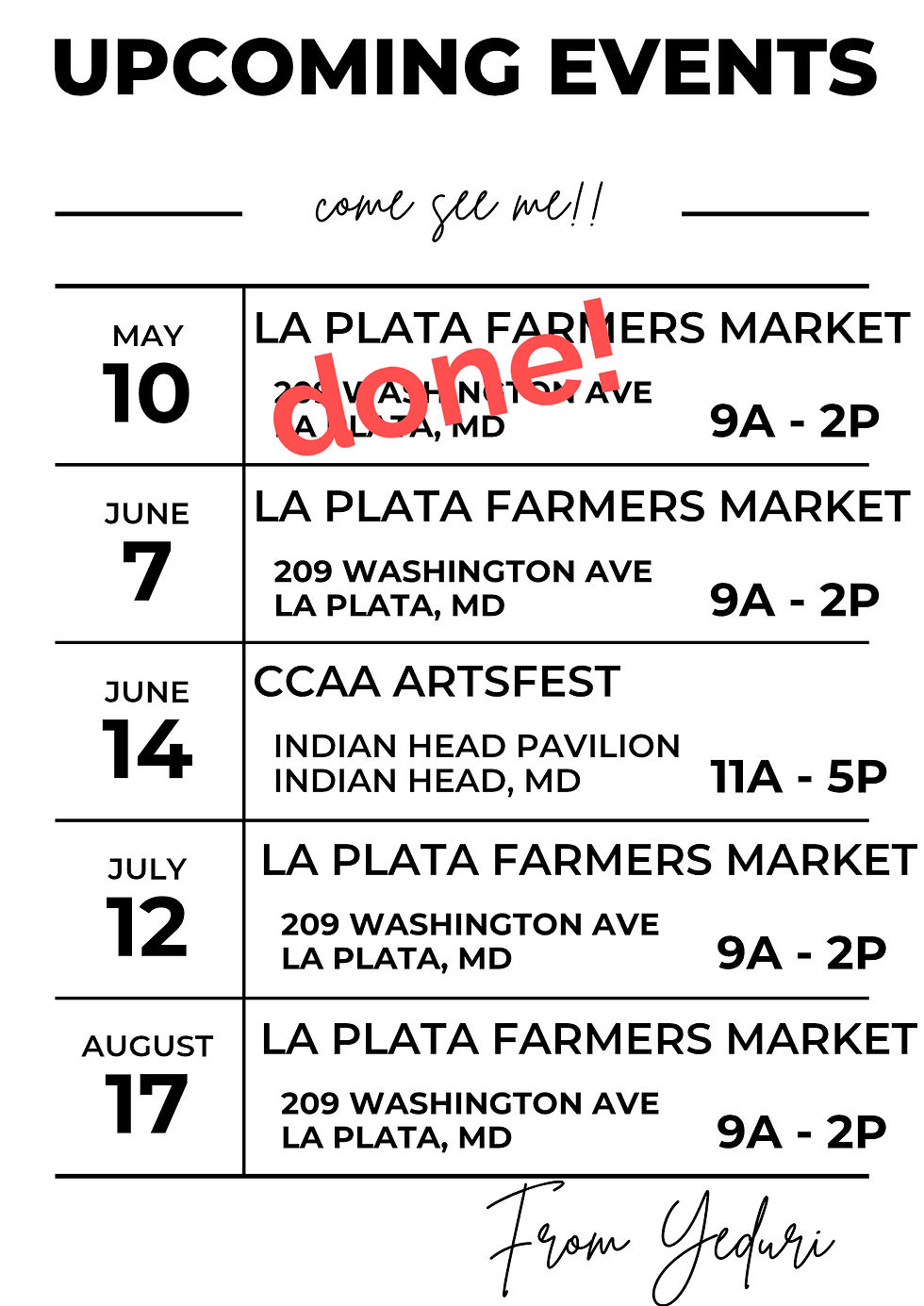 upcoming markets i'll be at June 7, July 12, August 17 - La Plata Farmer's Market. June 14 - ArtsFest in Indian Head