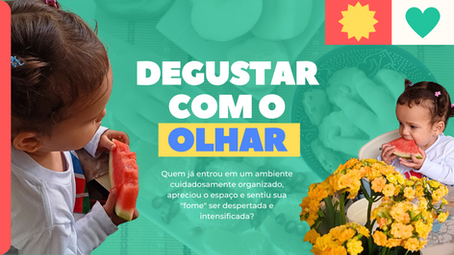Degustar com o olhar