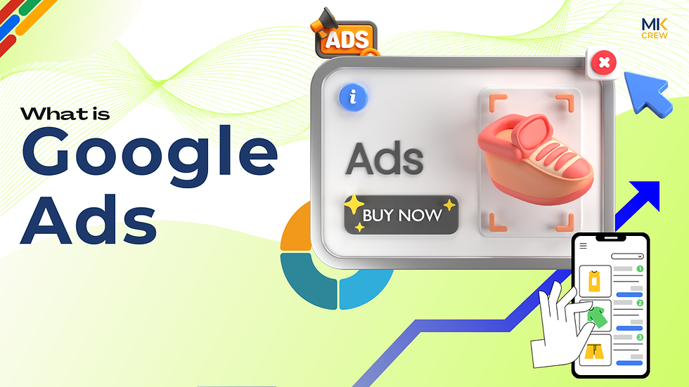 What is Google Ads