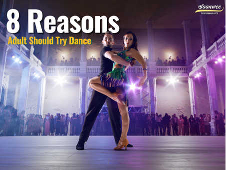 8 Reasons Why Every Adult Should Try Dance
