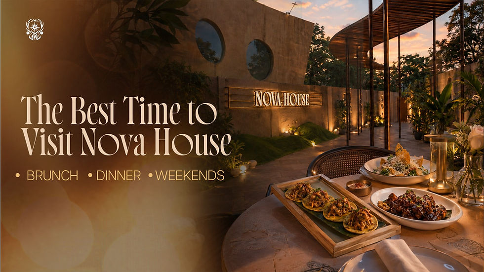 The Best Time to Visit Nova House Your Guide to Brunch, Dinner, and Weekends