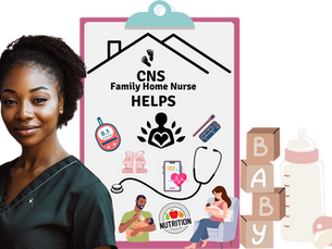 Childress Nursing Services Family Home Nurse for CNS HELPS home-based perinatal nursing service