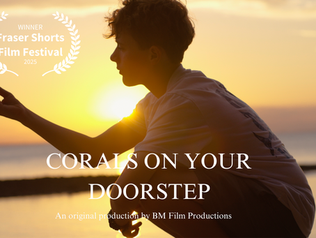 Behind the Documentary Corals On Your Doorstep - Hervey Bay