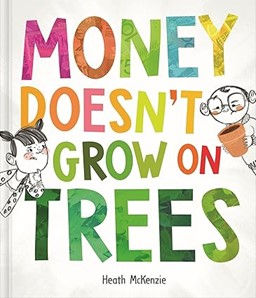 Money Doesnt Grow on Trees.jpg
