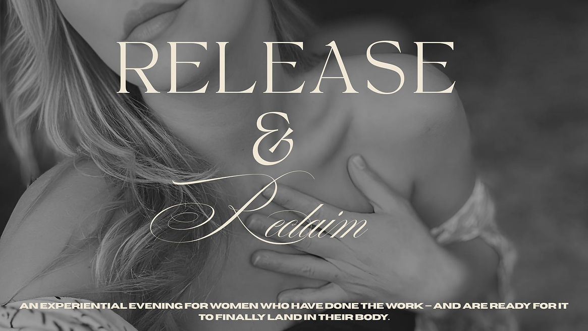 Copy of Release & Reclaim.jpg