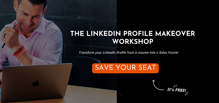 The LinkedIn Profile Makeover Workshop. Transform your LinkedIn Profile from a Resume into a Sales Funnel! Click to save your seat. It's free The LinkedIn Profile Makeover Workshop. Transform your LinkedIn Profile from a Resume into a Sales Funnel! Click to save your seat. It's free